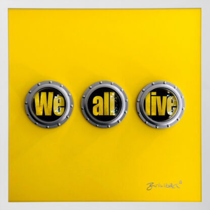 Ralf Birkelbach | Wortkunst | We all live – Bild 2