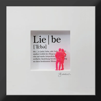 Ralf Birkelbach | Wortkunst | Definition der Liebe – Bild 2