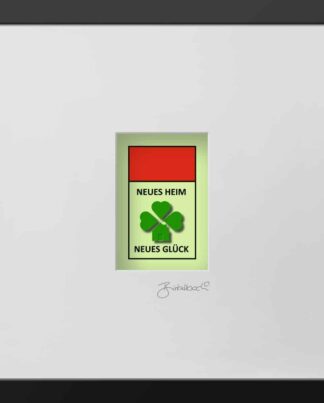birkelbach-wortkunst3-objektbild-neues-heim-neues-glueck-rahmen-schwarz