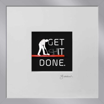 birkelbach-wortkunst3-schoene-momente-get-shit-done-rahmen-silber