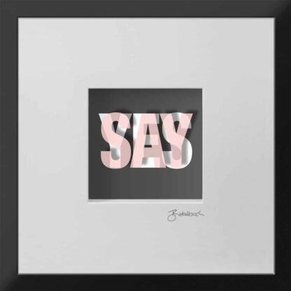 birkelbach-wortkunst3-schoene-momente-say-yes-rahmen-schwarz