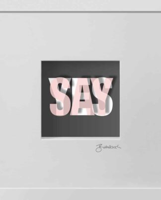 birkelbach-wortkunst3-schoene-momente-say-yes-rahmen-weiss
