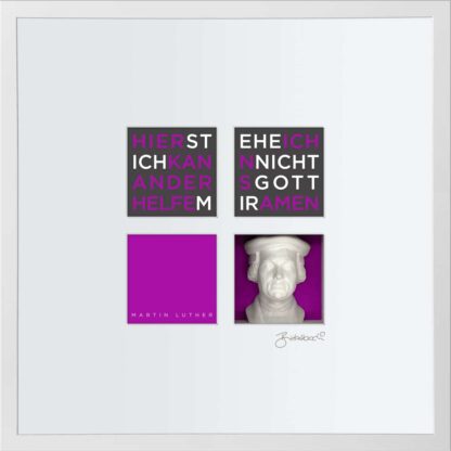 birkelbach-wortkunst3-zitatequadrate-bild-martin-luther-rahmen-weiss-55-x-55-cm