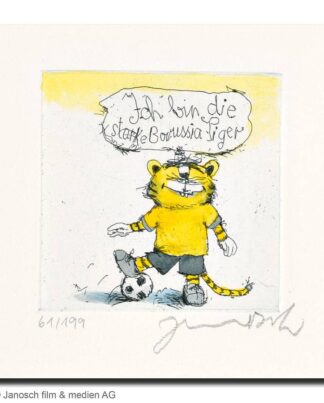 Janosch Ich bin die starke Borussia Tiger