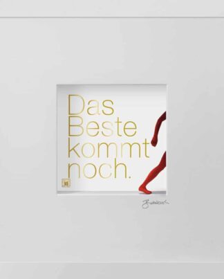Ralf Birkelbach | Wortkunst | Das Beste kommt noch