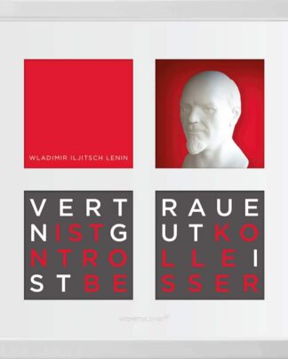 Ralf Birkelbach | Wortkunst | Wladimir Iljitsch Lenin