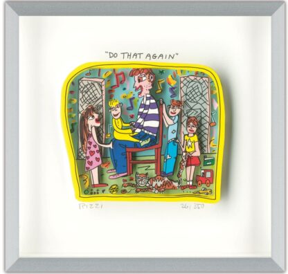James Rizzi Do that again