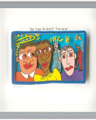 James Rizzi Do the right thing