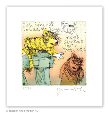 Janosch Ich liebe dich brüllte der Tiger